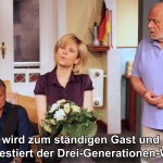 1010 wird zum ständigen Gast und attestiert der Drei-Generationen-WG